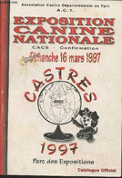 Expostition Canine Nationale 16 Mars 1997- Castres- C.A.C.S. - Collectif - 1997 - Animaux