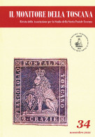 IL MONITORE DELLA TOSCANA<br />
Anno XVII - N.34 Novembre 2021<br />
Rivista Della Associazione Per Lo Studio Della Stor - Philately And Postal History