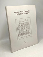 Annales De La Fondation Adolphe Hardy - N°8 - 1997 - Histoire
