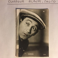 Photo Acteur AYMOS Format 9 X 6 Cms, (verso Cachet Collectionneur Mairie Rouffignac 24)  éd CFC STAR - Ohne Zuordnung