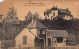 CPA - FRANCE - 71 - CLERMAIN - Chalet De La Roche - Le Mâconnais Illustré - Coin Haut Gauche Arraché Voir Scan - Other & Unclassified