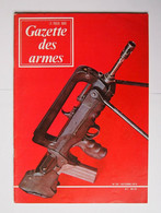 Gazette Des Armes Numéro 20 Octobre 1974 - Armes