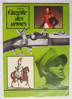 Gazette Des Armes Numéro 29 Juillet Aout 1975 - Wapens