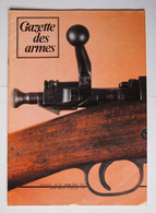 Gazette Des Armes Numéro 37 Avril 1976 - Waffen