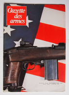 Gazette Des Armes Numéro 41 Septembre 1976 - Weapons