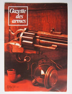 Gazette Des Armes Numéro 44 Décembre 1976 - Armas