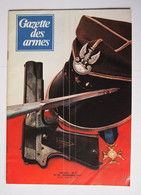 Gazette Des Armes Numéro 54 Novembre 1977 - Weapons