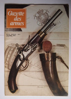 Gazette Des Armes Numéro 75 Octobre 1979 - Armes