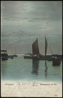 (B8479) AK Helgoland, Stimmungsbild Auf See 1905 - Helgoland