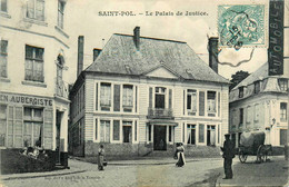 St Pol * Rue Et Façade Le Palais De Justice * Aubergiste - Saint Pol Sur Ternoise