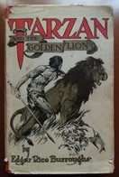 C1  Edgar Rice Burroughs TARZAN And GOLDEN LION Methuen 1930 JAQUETTE Dust Jacket PORT INCLUS France - Antes De 1950
