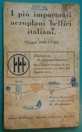 I Più Importanti Aeroplani Bellici Italiani - Giugno 1940-XVIII (Libricino A Fisarmonica). - Guerre 1939-45