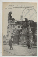 Ribecourt-Dreslincourt (60) : L'église Bombardée + Oblitération Détachement Corbeaulieu Aviation En 1915 (animé)PF. - Ribecourt Dreslincourt