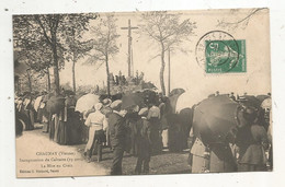 Cp, 86 ,  CHAUNAY, Inauguration Du Calvaire,  19 Avril1914,  La Mise En Croix,  Voyagée 1914 - Autres & Non Classés