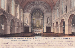 Wavre-notre-Dame - Etablissement Des Ursulines - La Chapelle Nef Principale - Sint-Katelijne-Waver