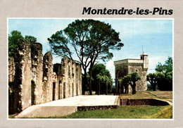 Montendre Les Pins Les Ruines Du Chateau Avec Sa Tour Carrée          CPM Ou CPSM - Montendre