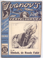 Tijdschrift Ivanov's Verteluurtjes - N° 222 - Simbah, De Rode Fakir - Sacha Ivanov - Uitg. Erasmus Gent - 1940 - Junior