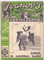 Tijdschrift Ivanov's Verteluurtjes - N° 221 - Zamar De Onzichtbare Bandiet - Sacha Ivanov - Uitg. Erasmus Gent - 1940 - Jugend