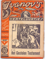 Tijdschrift Ivanov's Verteluurtjes - N° 172 - Het Gestolen Testament - Sacha Ivanov - Uitg. Erasmus Gent - 1939 - Kids