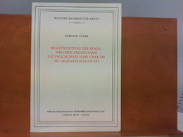 Beantwortung Der Frage, Welchen Gegenstand Die Philosophie Habe Oder Ob Sie Gegenstandslos Sei - Filosofie