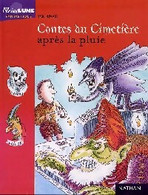 Contes Du Cimetière Après La Pluie De Yak Rivais (2002) - Toverachtigroman