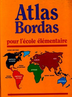 Atlas Pour L'école élémentaire De Pierre Serryn (1988) - Maps/Atlas