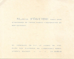 Pastels Et Huile Par Marcel Féguide - Invitation Exposition 20-26 Mai 1931, Le Guéliz (Avenue Mangin, Marrakech) - Pastel