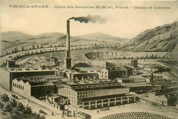 Virieu Le Grand * Usine Des GENIEVRES BUSCAL FRERES * Chaux Et Ciments * Industrie - Ohne Zuordnung