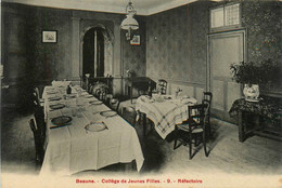 Beaune * Le Collège De Jeunes Filles * Le Réfectoire * école - Beaune