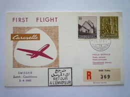 2022 - 4513  FIRST FLIGHT CARAVELLE  SWISSAIR  ZÜRICH - CASABLANCA  1965   XXX - Luftpost