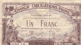 Billet De Nécessité - EPARGN'OBLIGATION PRIME   - CLERMONT FERRAND  UN FRANC   1928 - Sonstige – Europa