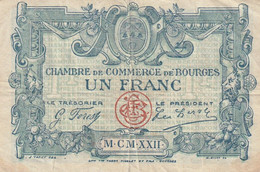 Billet De Nécessité - CHAMBRE DE COMMERCE De BOURGES    UN FRANC 1922 - Sonstige – Europa