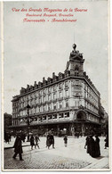 Vue Des Grands Magasins De La Bourse Boulevards Anspach Bruxelles Circulée En 1920. - Prachtstraßen, Boulevards