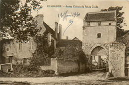 Charroux * Rue Ruelle * Ancien Château Du Prince Condé - Autres & Non Classés