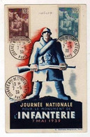 !!! CARTE MAXIMUM A LA GLOIRE DE L'INFANTERIE CACHET JOURNEE DE L'INFANTERIE DE PARIS 7/5/1939 - 1930-1939