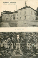 Strasbourg * Façade Hôpital Militaire GAUJOT * Militaria * Cp 2 Vues - Straatsburg