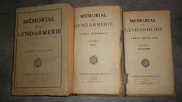 Memorial De La Gendarmerie (années 1793 A 1903 . Table Générale T2 Et Table Générale T3) - Police & Gendarmerie