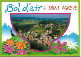 Saint Agrève - Carte Fantaisie " Bol D'air à Saint Agrève " - Cachet Poste Aout 1994 - Saint Agrève