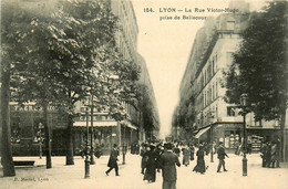 Lyon * 2ème * La Rue Victor Hugo Prise De Bellecour * Café - Lyon 2