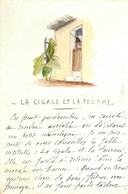 La Cigale Et La Fourmi * CPA Illustrateur Original Peinte à La Main ! * Fables De La Fontaine * 1907 - Fairy Tales, Popular Stories & Legends