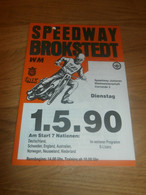 Speedway WM Brokstedt , 1.5.1990 , Programmheft / Programm / Rennprogramm , Program !!! - Motos