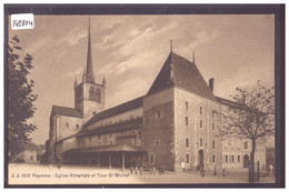 DISTRICT DE PAYERNE - PAYERNE - L'ABBATIALE - TB - Payerne