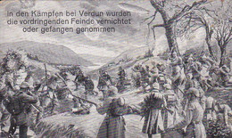AK In Den Kämpfen Bei Verdun Feinde Vernichtet Oder Gefangen Genommen - Patriotika - Feldpost K.B. Bahnpost 1915 (62164) - Weltkrieg 1914-18