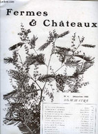 Fermes & Chateaux N° 4 - Un Trio D'amis Par Bodmer, L'agriculture Et Son Budget Par Lucien Hubert, La Variation Par La G - Moto