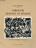 Gergovie Légende Et Réalité - Collection Auvergne De Tous Les Temps. - Eychart Paul - 1969 - Auvergne