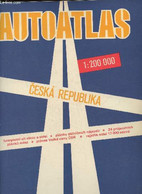 Autoatlas- Ceska Republika 1:200000 - Collectif - 1989 - Cartes/Atlas