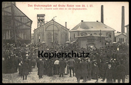 ALTE POSTKARTE GRUBENUNGLÜCK GRUBE REDEN 28.01.1907 PRINZ FR. LEOPOLD WEILT AN UNGLÜCKSSTÄTTE SCHIFFWEILER Saarland Mine - Kreis Neunkirchen