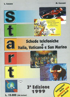 Catalogo Start Carte Telefoniche 1999 - Libri & Cd