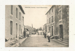 Cp,  86,  ROMAGNE,  Route D'EPANVILLIERS  écrite - Other & Unclassified