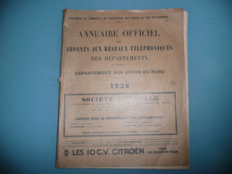 P. & T. POSTE ANNUAIRE OFFICIEL DES ABONNES AUX RESEAUX TELEPHONIQUES DEPARTEMENT DES COTES DU NORD 1926 - Telefoonboeken